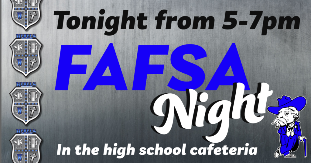 FAFSA Night tonight from 5-7pm